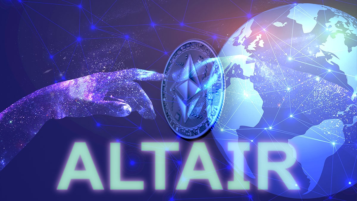 La actualización Altair de Ethereum da un paso más hacia el fin de la minería